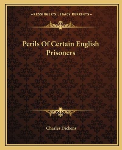 Perils Of Certain English Prisoners