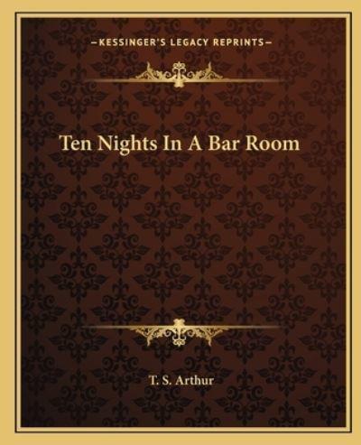 Ten Nights In A Bar Room