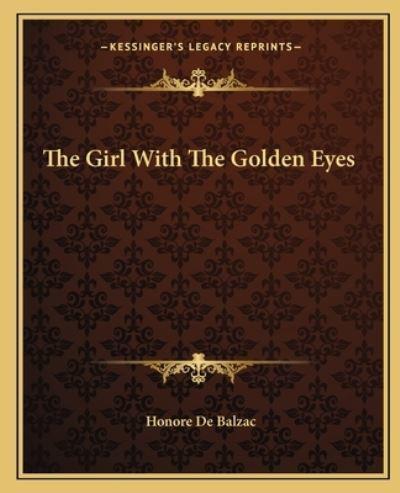 The Girl With The Golden Eyes