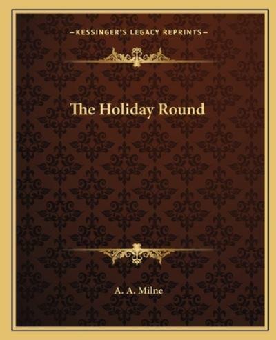 The Holiday Round