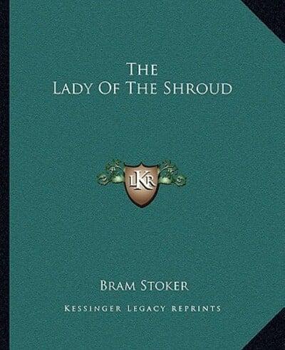 The Lady Of The Shroud