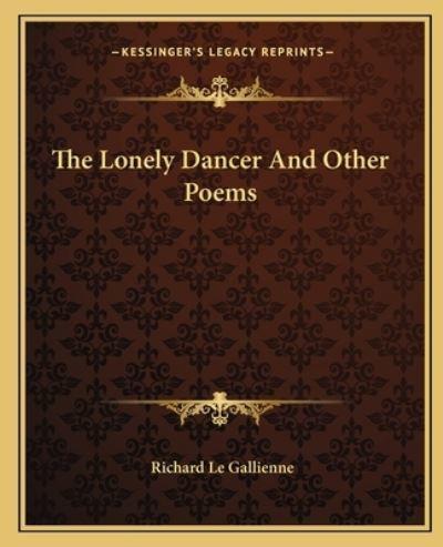 The Lonely Dancer and Other Poems