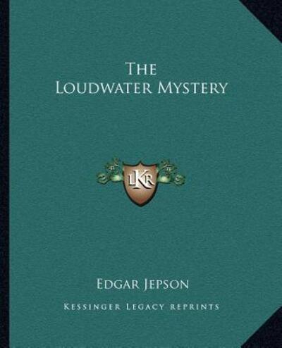 The Loudwater Mystery