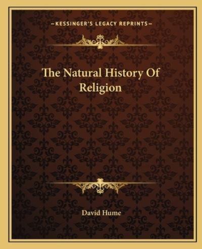 The Natural History Of Religion