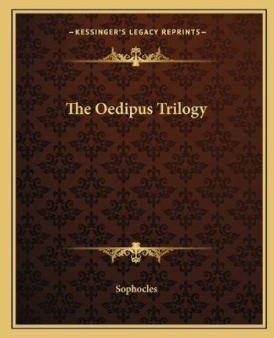 The Oedipus Trilogy