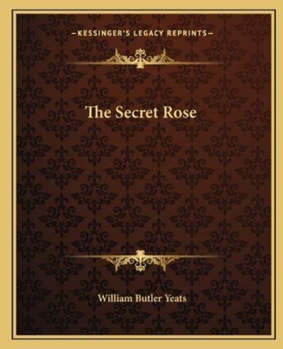 The Secret Rose