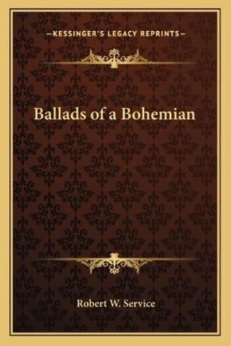 Ballads of a Bohemian