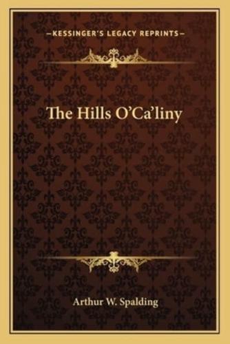 The Hills O'Ca'liny