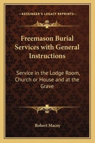 Freemason Burial Services With General Instructions