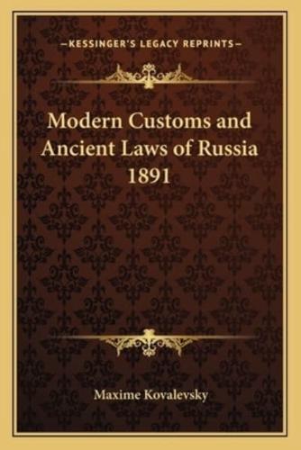 Modern Customs and Ancient Laws of Russia 1891