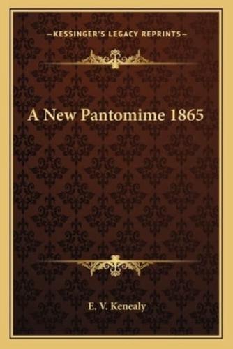 A New Pantomime 1865