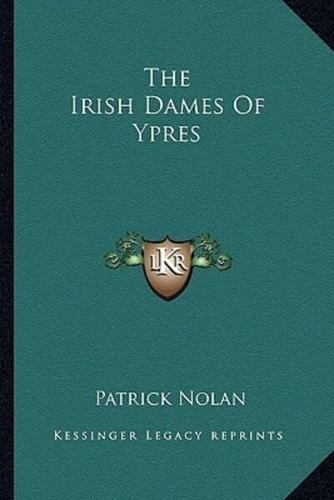 The Irish Dames Of Ypres