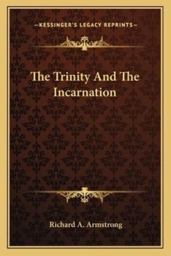 The Trinity And The Incarnation