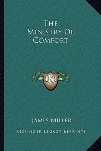 The Ministry of Comfort