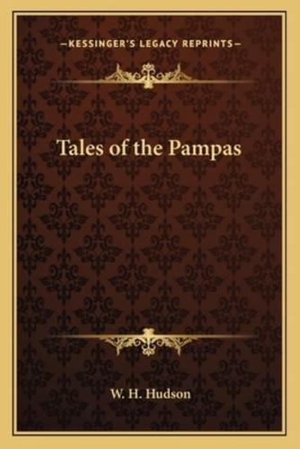 Tales of the Pampas