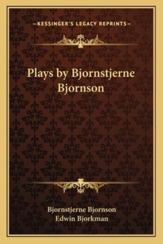 Plays by Bjornstjerne Bjornson