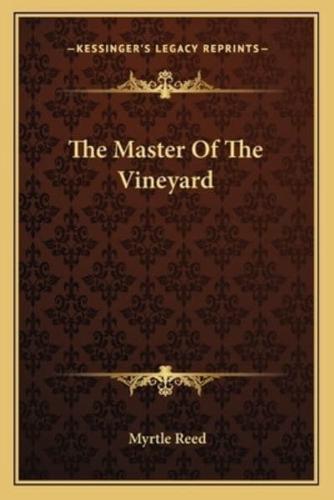 The Master Of The Vineyard