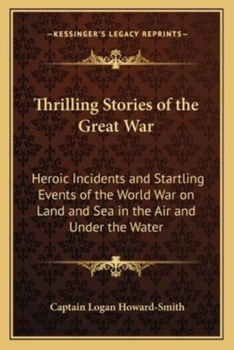 Thrilling Stories of the Great War