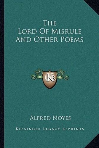 The Lord of Misrule and Other Poems
