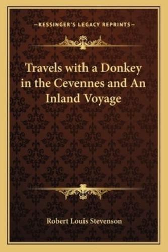 Travels With a Donkey in the Cevennes and An Inland Voyage