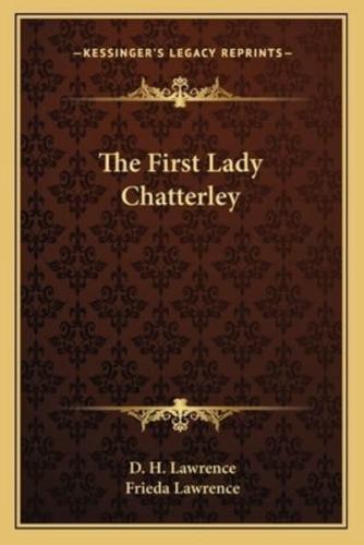 The First Lady Chatterley