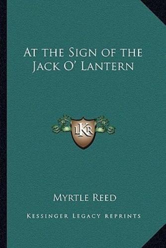 At the Sign of the Jack O' Lantern