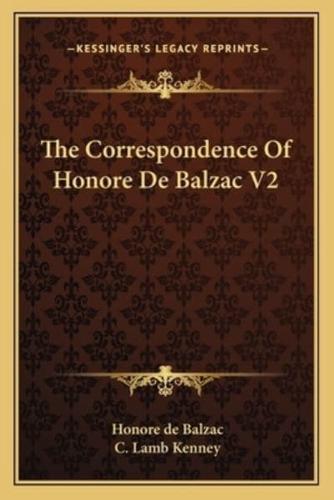 The Correspondence Of Honore De Balzac V2