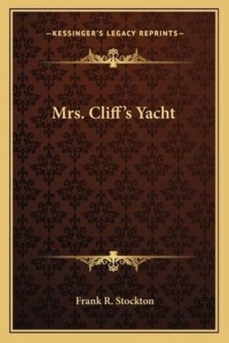 Mrs. Cliff's Yacht