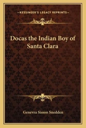 Docas the Indian Boy of Santa Clara