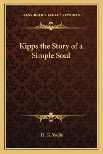 Kipps the Story of a Simple Soul