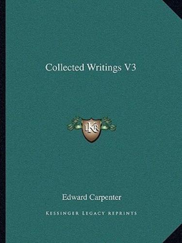 Collected Writings V3