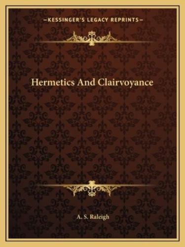 Hermetics And Clairvoyance