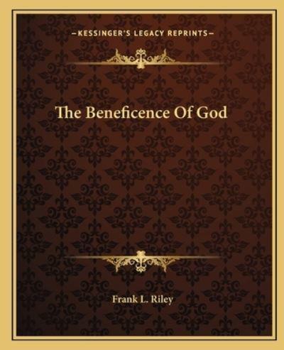 The Beneficence Of God