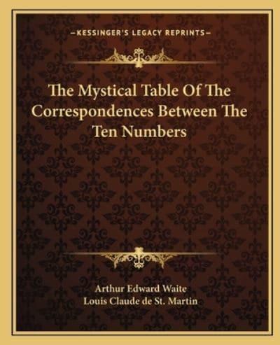 The Mystical Table Of The Correspondences Between The Ten Numbers