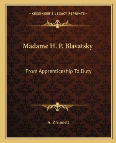 Madame H. P. Blavatsky