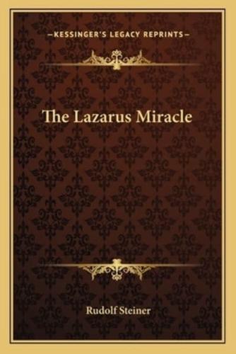 The Lazarus Miracle