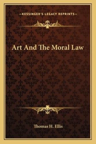 Art And The Moral Law