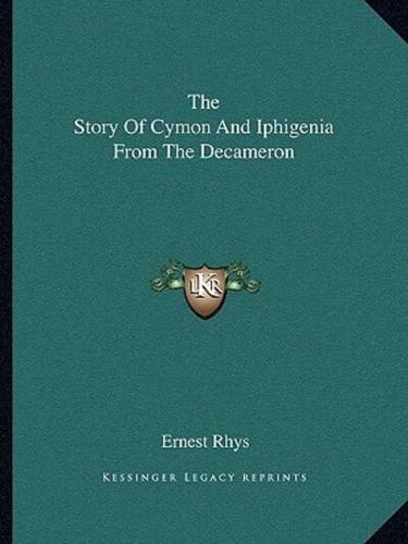 The Story Of Cymon And Iphigenia From The Decameron