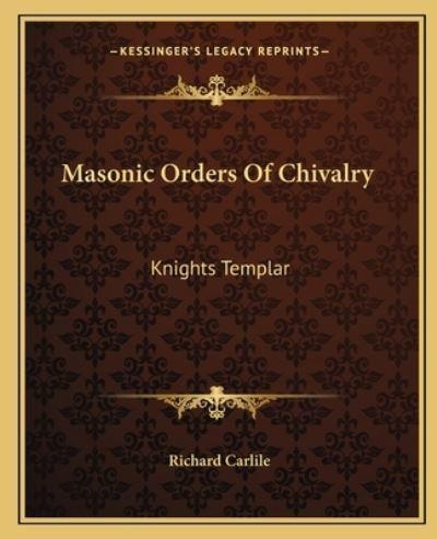 Masonic Orders Of Chivalry