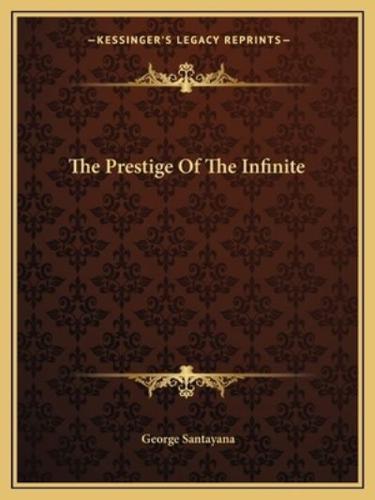 The Prestige Of The Infinite