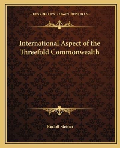 International Aspect of the Threefold Commonwealth