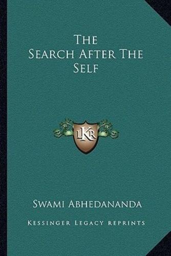 The Search After The Self