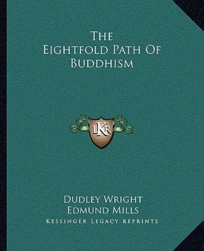 The Eightfold Path Of Buddhism