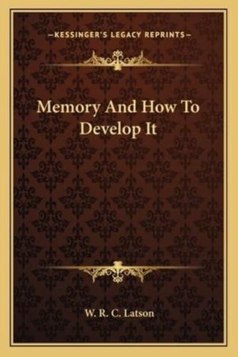 Memory And How To Develop It