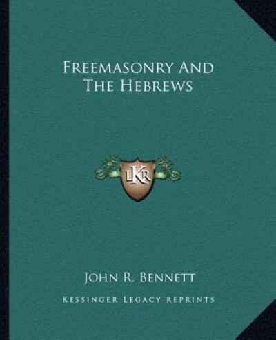 Freemasonry And The Hebrews