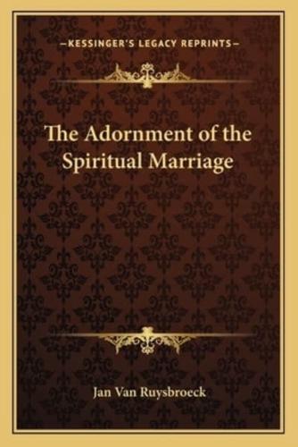 The Adornment of the Spiritual Marriage