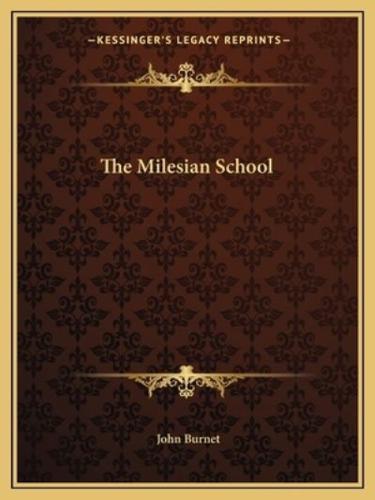 The Milesian School