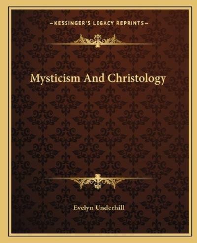 Mysticism And Christology