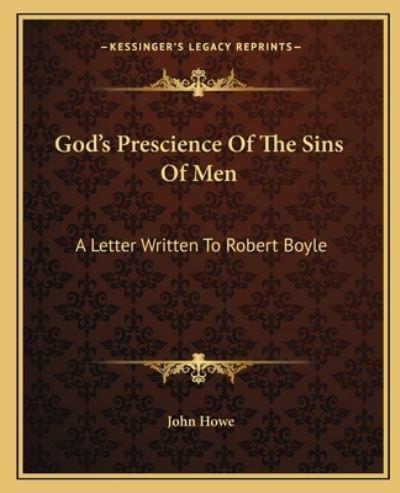 God's Prescience Of The Sins Of Men