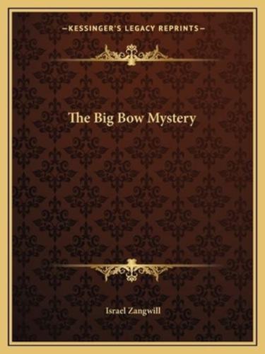 The Big Bow Mystery